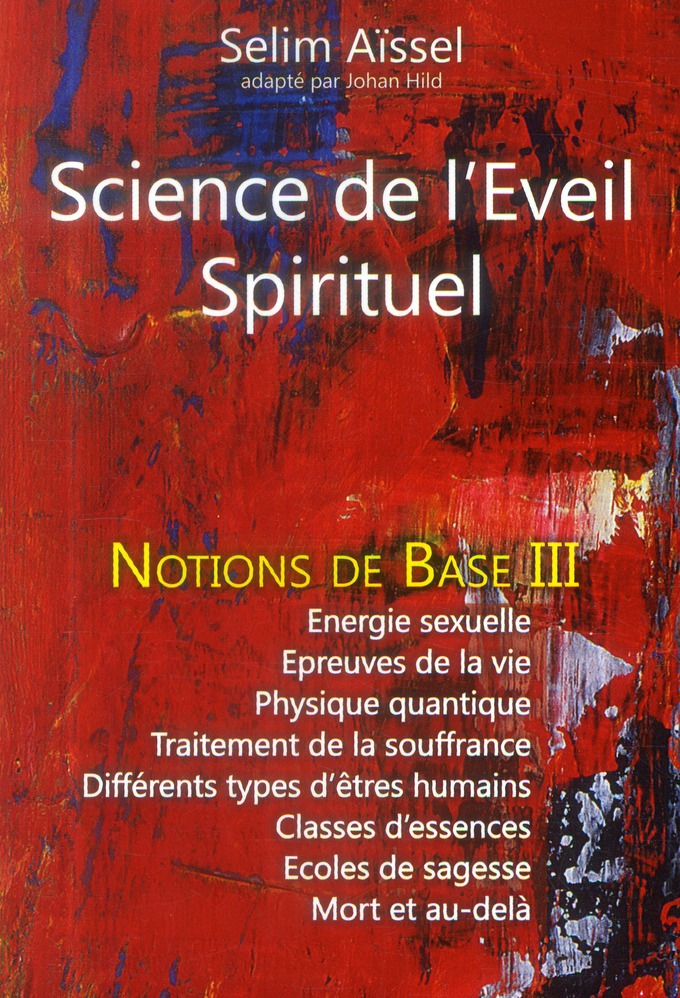 Science de l'Éveil Spirituel III