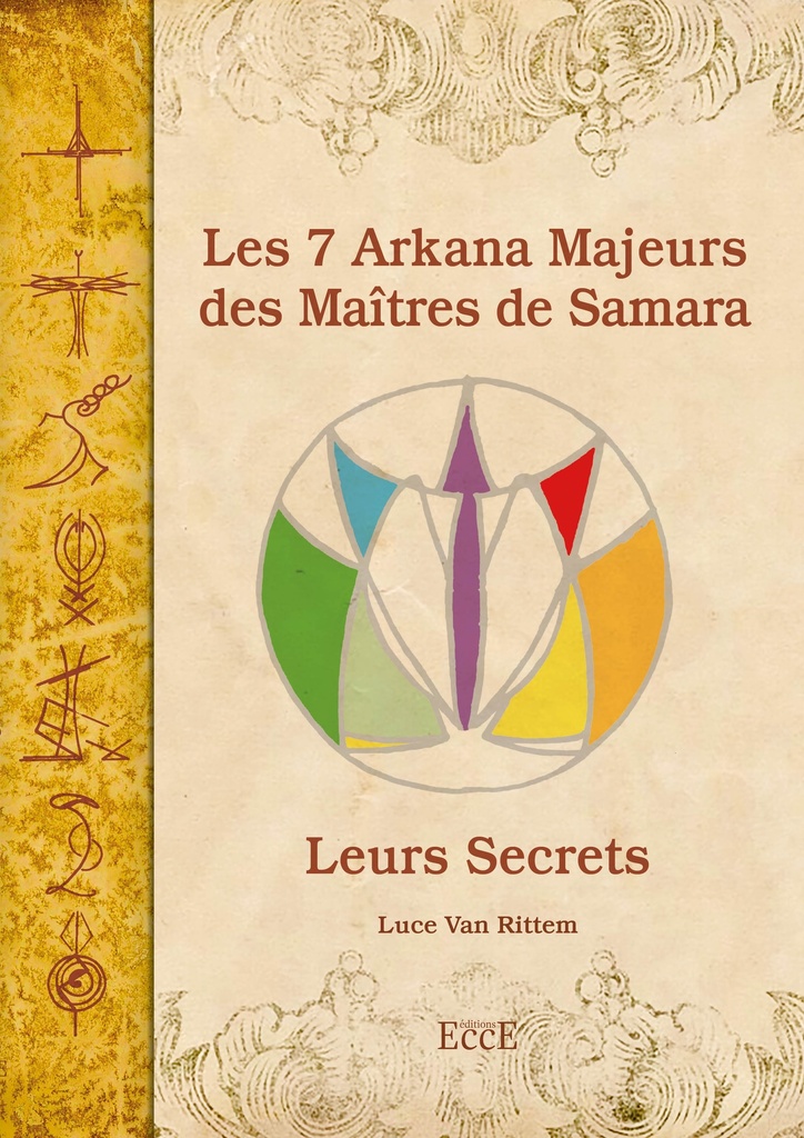 Les Arkanas Majeurs des Maîtres de Samara