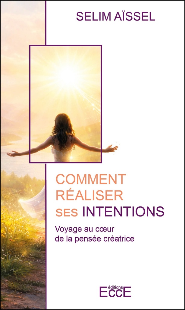 Comment réaliser ses intentions
